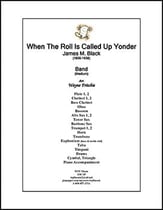 When The Roll Is Called Up Yonder Concert Band sheet music cover